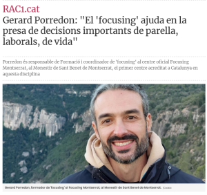 Entrevista de Gerard Porredon de Focusing Montserrat per RAC1